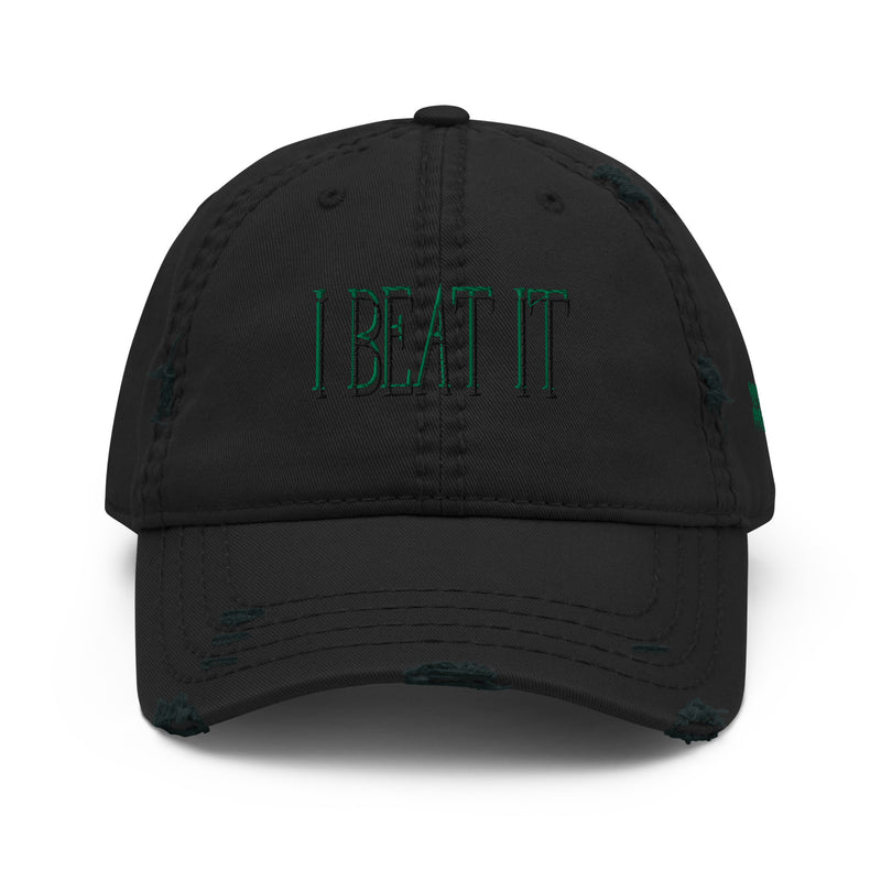 Black Distressed Dad Hat- Embroidered "I Beat it"